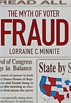 The Myth of Voter Fraud The Myth of Voter Fraud