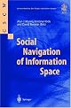Social Navigation of Information Space (Computer Supported Cooperative Work)
