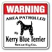 KERRY BLUE TERRIER -Security Sign- Area Patrolled by pet signs