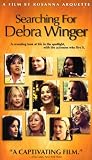 Searching for Debra Winger [VHS]