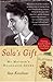 Sala's Gift: My Mother's Holocaust Story