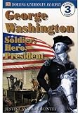 [(DK Readers: George Washington: Soldier, Hero, President )] [Author: Justine Korman] [Jan-2001]