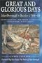 Great and Glorious Days: Marlborough's Battles 1704-09