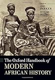 The Oxford handbook of modern African history