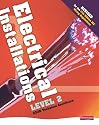 Electrical Installations Level 2 2330 Technical Certificate Student Book - Revised edition: Level 2 Student Book