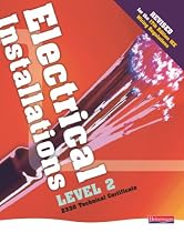 Electrical Installations Level 2 2330 Technical Certificate Student Book - Revised edition: Level 2 Student Book