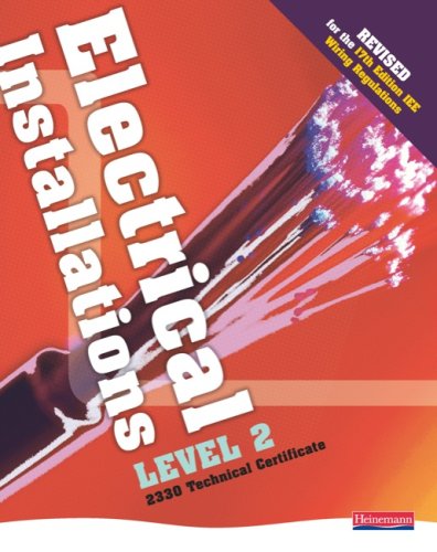 Childrens Toyshop  Books : Electrical Installations Level 2 2330 Technical Certificate Student Book - Revised edition: Level 2 Student Book