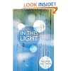 In This Light: New and Selected Stories
