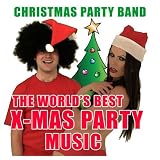51kzJfeGlbL. SL160  The Worlds Best X Mas Party Music