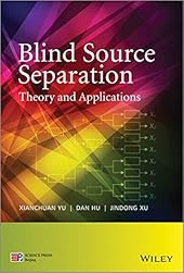 Blind Source Separation: Theory and Applications-Wow! eBook