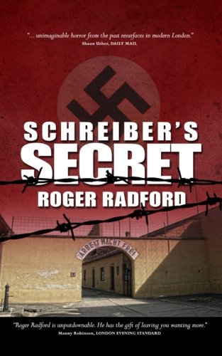 Schreiber's Secret, by Mr Roger Radford