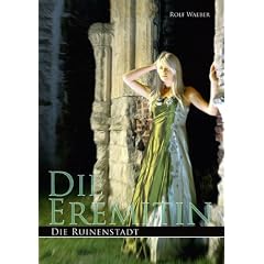 Die Eremitin - Die Ruinenstadt