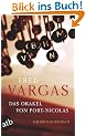 Das Orakel von Port-Nicolas: Kriminalroman (Kommissar Kehlweiler ermittelt/ Die drei Evangelisten)