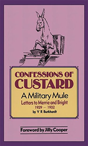 Confessions of Custard: A Military Mule