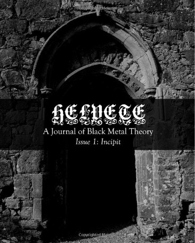 helvete a journal of black metal theory issue 1