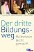 J�rgen Becker �Der dritte Bildungsweg: Gepflegtes Halbwissen�