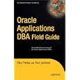 Oracle Applications DBA Field Guide