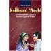 Kallimni 'arabi: An Intermediate Course in Spoken Egyptian Arabic