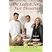 The Lady & Sons Just Desserts : More than 120 Sweet Temptations from Savannah's Favorite Restaurant (Plastic Comb)
