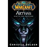 World of Warcraft: Arthas - Rise of the Lich King