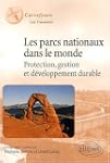 Les parcs nationaux dans le monde : P...