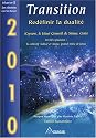 2010 Transition - Red&eacute;finir la dualit&eacute;