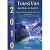 2010 Transition - Red�finir la dualit�