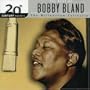 The Best of Bobby "Blue" Bland: 20th Century Masters - The Millennium Collection