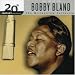 The Best of Bobby "Blue" Bland: 20th Century Masters - The Millennium Collection