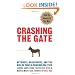 Crashing the Gate: Netroots, Grassroots, and the Rise of People-Powered Politics