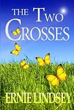 The Two Crosses