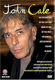 John Cale - An Exploration of His Life & Music / Lou Reed, Andy Warhol, Moe Tucker, Chris Spedding