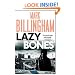 Lazybones: The Tom Thorne Novels: Book Three