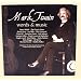 Mark Twain Words & Music