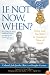 If Not Now, When?: Duty and Sacrifice in America's Time of Need