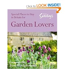 Special Places to Stay in Britain for Garden Lovers (Alastair Sawday's Special Places to Stay British for Garden Lovers)