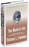 The World is Flat: a brief history of the twentieth-first century