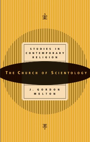 The Church of Scientology (Studies in Contemporary Religions, series volume 1)