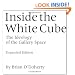 Inside the White Cube: The Ideology of the Gallery Space, Expanded Edition