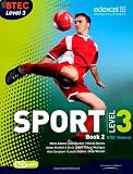 BTEC Level 3 National Sport Book 2: Book 2 (BTEC National Sport 2010)