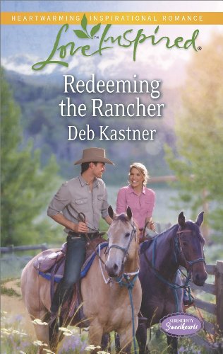 redeeming the rancher serendipity sweethearts