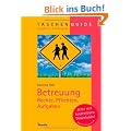 Betreuung: Rechte, Pflichten, Aufgaben