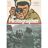 The Photographer: Into War-torn Afghanistan with Doctors Without Bordersby Emmanuel Guibert