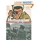 The Photographer: Into War-torn Afghanistan with Doctors Without Borders