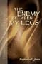 The Enemy Between My Legs