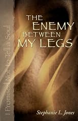 The Enemy Between My Legs