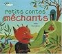 Petits contes m�chants