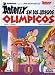 Asterix en los juegos olímpicos (Spanish Edition of Asterix at the Olympic Games)