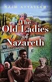 The old ladies of Nazareth