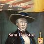Sam Houston (Great Americans (Gareth Stevens Hardcover))
